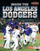 Inside the Los Angeles Dodgers by Jon M. Fishman