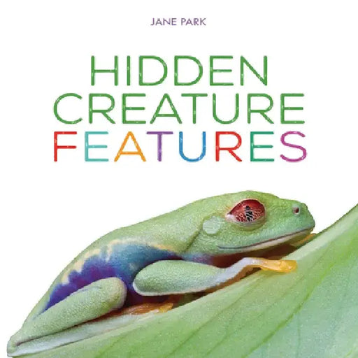 Hidden Creature Features by Jane Park