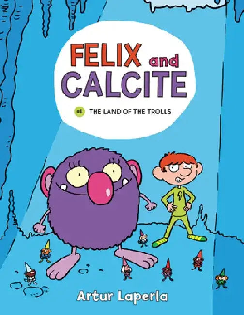 The Land of the Trolls: Book 1 by Artur Laperla