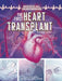 The First Heart Transplant: A Graphic History by Brandon Terrell
