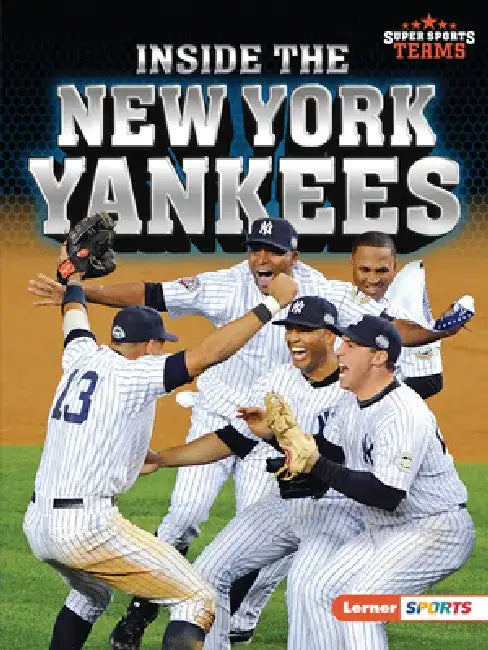 Inside the New York Yankees by Jon M. Fishman