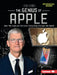 The Genius of Apple: How Tim Cook and Personal Computing Changed the World by Margaret J. Goldstein