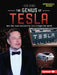 The Genius of Tesla: How Elon Musk and Electric Cars Changed the World by Dionna L. Mann