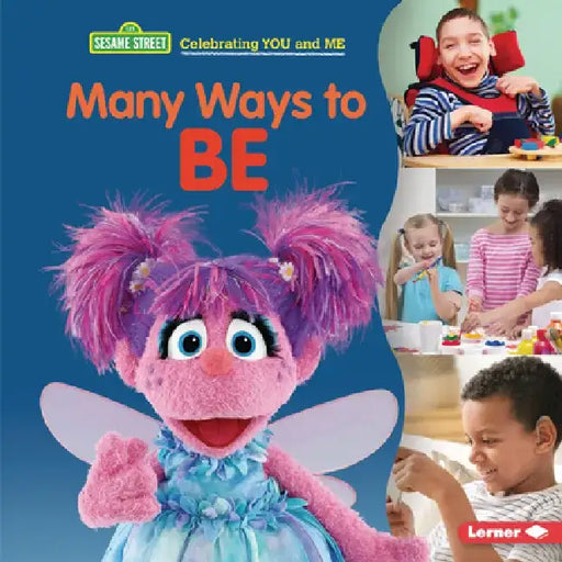 Many Ways to Be by Christy Peterson