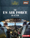 The US Air Force in Action by Percy Leed
