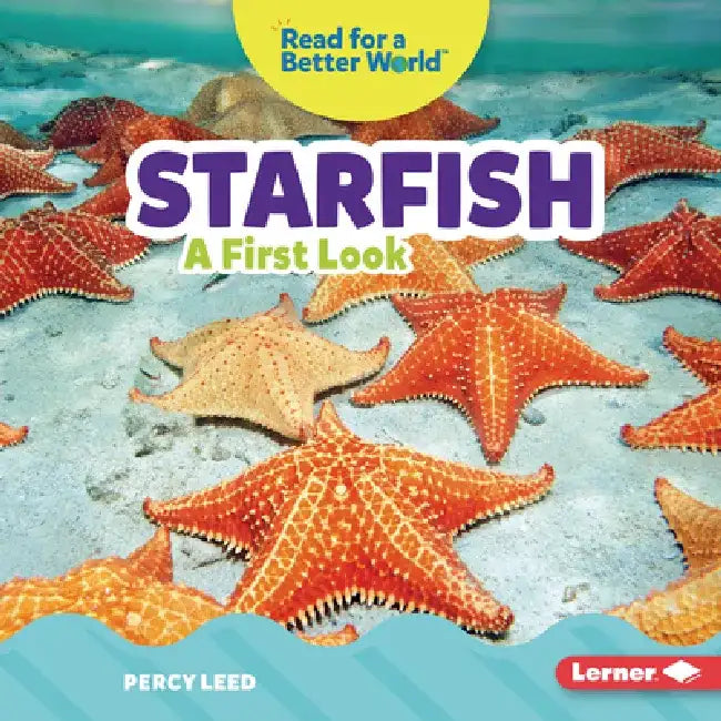 Starfish: A First Look by Percy Leed
