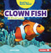 Clown Fish: A First Look by Percy Leed