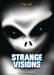 Strange Visions by Ronald B. Kline