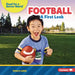 Football: A First Look by Percy Leed