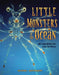 Little Monsters of the Ocean: Metamorphosis Under the Waves by Heather L. Montgomery