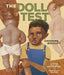 The Doll Test: Choosing Equality by Carole Boston Weatherford