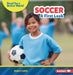 Soccer: A First Look by Percy Leed