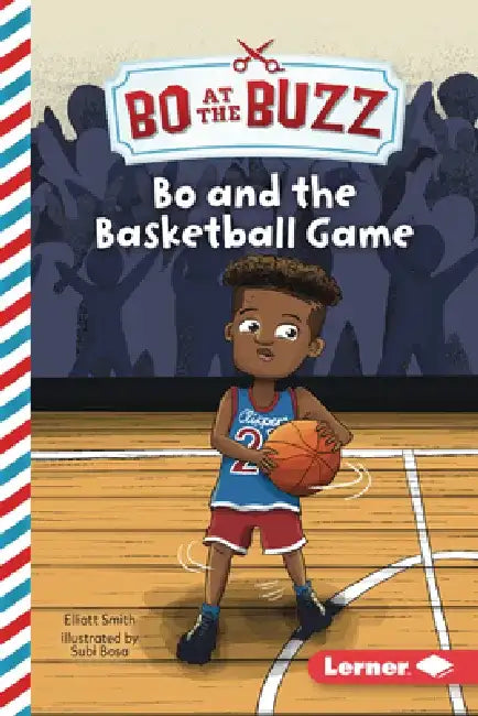 Bo and the Basketball Game by Elliott Smith
