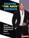 Dwayne the Rock Johnson: From Wrestler to Hollywood Hero by Matt Doeden