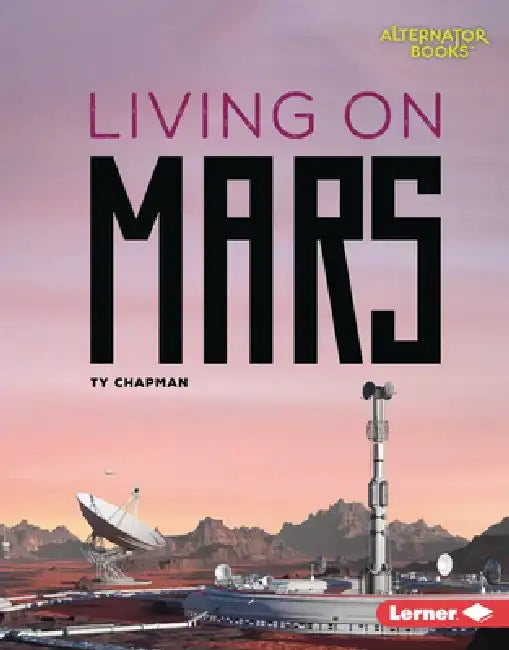 Living on Mars by Ty Chapman