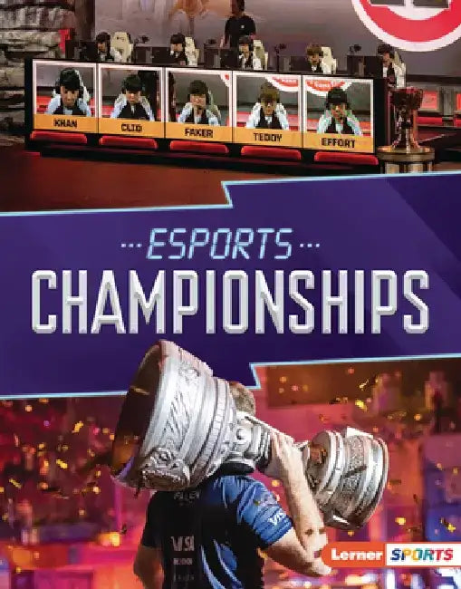Esports Championships by Heather E. Schwartz