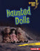 Haunted Dolls by Susan B. Katz