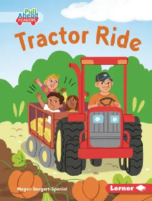 Tractor Ride by Megan Borgert-Spaniol