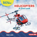 Helicopters: A First Look by Percy Leed