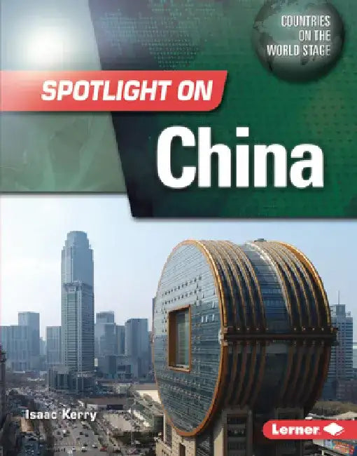 Spotlight on China by Isaac Kerry