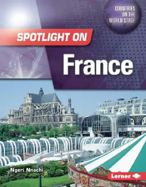 Spotlight on France by Ngeri Nnachi