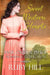 Sweet Western Hearts: Mail Order Bride Romance Collection by Ruby Hill