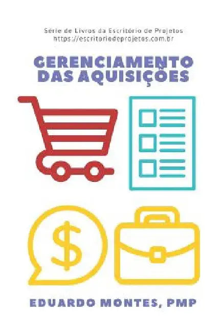 Gerenciamento das Aquisições by Montes, Eduardo