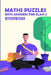 Maths Puzzles With Answers For Class 5: Mathrax Puzzles by Marcus White