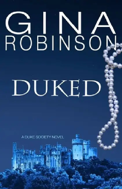 Duked by Gina Robinson