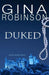 Duked by Gina Robinson