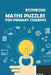 Maths Puzzles For Primary Students: Kakuro Puzzles by Marcus White
