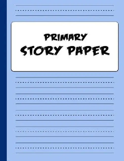 Primary Story Paper: Draw & Write Composition Book for Kids - Blue by Bigfoot Educational