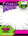Create Your Own Comic Book by Bellas Comics