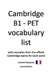 Cambridge B1 - Pet Vocabulary List (Version Fran by Def