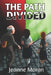 The Path Divided by Jeanne Moran