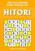 Hitori: 250 Challenging Logic Puzzles 7x7 by Mindful Puzzle Books