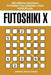 Futoshiki X: 250 Medium Diagonal Futoshiki Challenging Logic Puzzles 6x6 by Mindful Puzzle Books