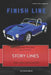Story Lines - Finish Line - Create Your Own Story Activity Book: Plan, Write & Illustrate Your Own Story Ideas and Illustrate Them with 6 Story Boards by Digital Bread