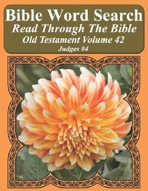 Bible Word Search Read Through The Bible Old Testament Volume 42: Judges #4 Extra Large Print by T. W. Pope