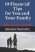 10 Financial Tips for You and Your Family: Unless You Hate Your Family by Kimberly Nunneley