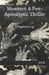Monsters: A Post-Apocalyptic Thriller: Chapters 1-25 by E. E. B