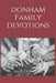 Donham Family Devotions: Bible Devotions by Amy Donham