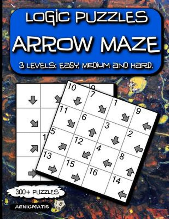 Logic Puzzles Arrow Maze: 3 Levels by Aenigmatis