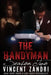 The Handyman: The Complete Season II: The Handyman Steamy Noir Series by Vincent Zandri