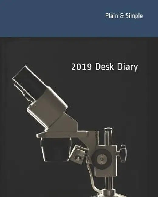 2019 Desk Diary by Plain &. Simple