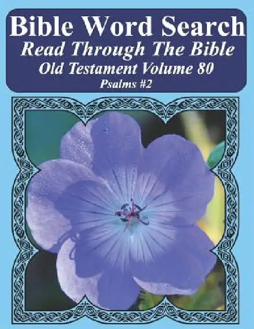 Bible Word Search Read Through The Bible Old Testament Volume 80: Psalms #2 Extra Large Print by T. W. Pope