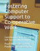 Fostering Computer Support to Co-operative Work: Contributions from the use of Soft Systems Methodology by Paulo Nunes de Abreu