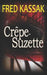 Crêpe-Suzette by Kassak, Fred
