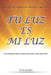 Tu Luz es mi Luz by Pizarro, Gemma