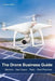 The Drone Business Guide: Markets by Sabrina Kaiser